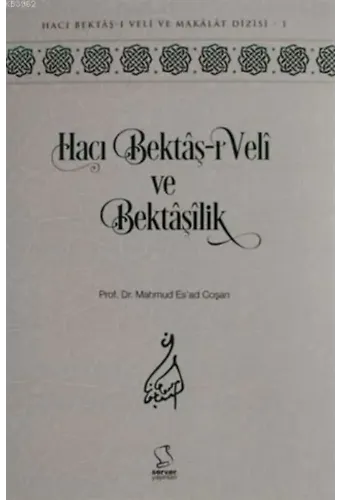 Hacı Bektaş-ı Veli ve Bektaşilik