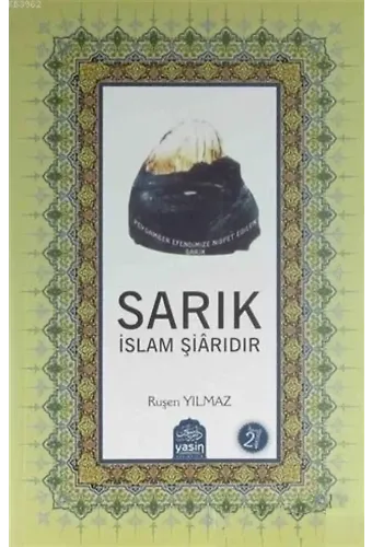 Sarık İslam Şiarıdır