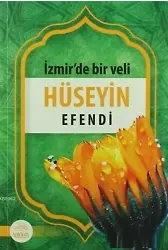 İzmirde Bir Veli Hüseyin Efendi
