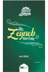 Hz. Zeyneb Bint Cahş; Peygamber Evinin Hanımları - 7