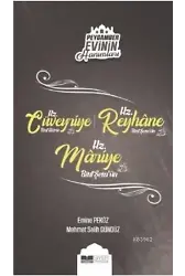 Hz. Cüveyriye Bint Haris - Hz. Reyhane Bint Şem'un - Hz. Mariye Bint Şem'un; Peygamber Evinin Hanımları - 8