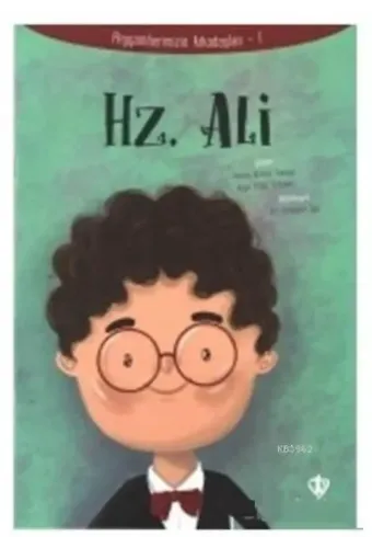 Hz. Ali - Peygamberimizin Arkadaşları 1