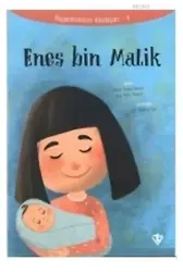 Enes Bin Malik - Peygamberimizin Arkadaşları 4