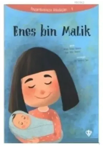 Enes Bin Malik - Peygamberimizin Arkadaşları 4