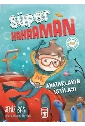 Avatarların İstilası - Süper Kahraman