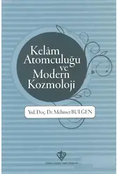 Kelam Atomculuğu ve Modern Kozmoloji