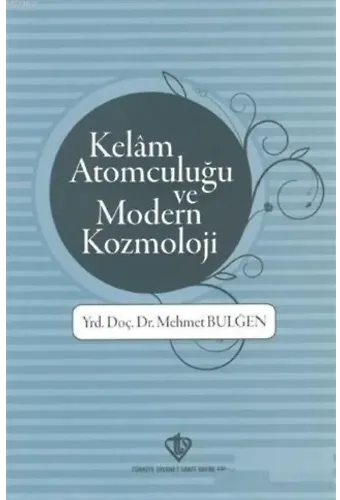 Kelam Atomculuğu ve Modern Kozmoloji