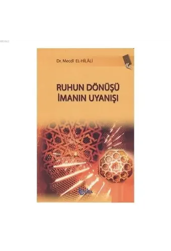 Ruhun Dönüşü İmanın Uyanışı