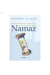 Hayatın En Değerli Dakikaları Namaz