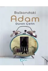 Balkondaki Adam