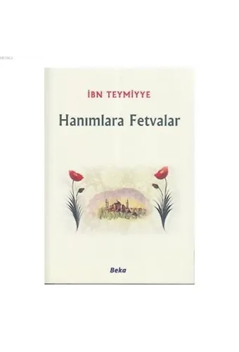 Hanımlara Fetvalar