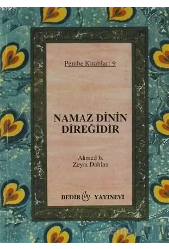 Namaz Dinin Direğidir Pembe Kitaplar: 9
