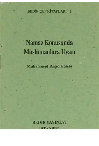 Namaz konusunda Müslümanlara Uyarı