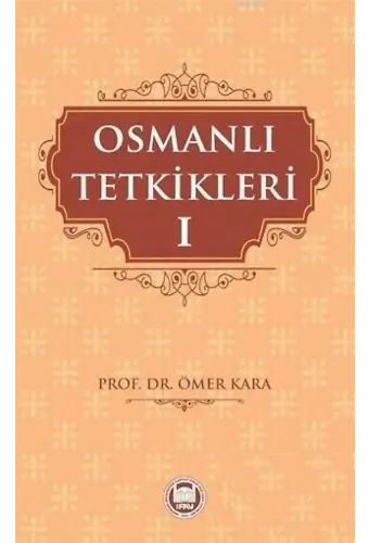 Osmanlı Tetkikleri - 1