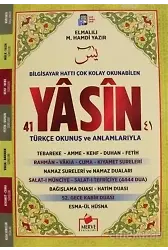 Sesli Yasini Şerif Arapça Türkçe Okunuşlu ve Mealli İri Yazılı Orta Boy (Yasin-037)