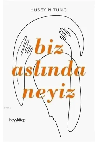 Biz Aslında Neyiz