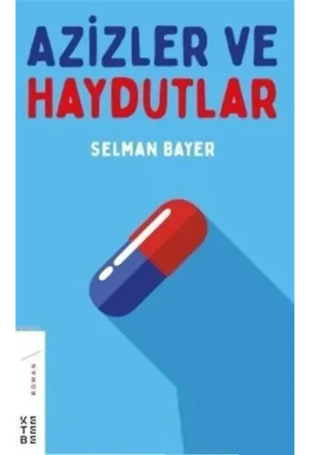 Azizler ve Haydutlar
