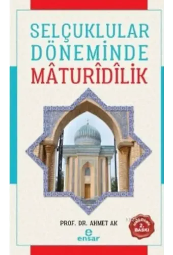 Selçuklular Döneminde Mâdurîdîlik