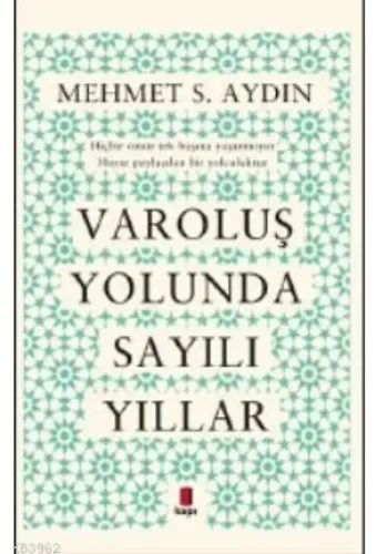 Varoluş Yolunda Sayılı Yıllar; Hiçbir ömür tek başına yaşanm Hayat paylaşılan bir yolculuktur