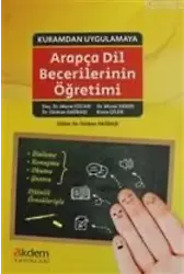 Kuramdan Uygulamaya Arapça Dil Becerilerinin Öğretimi