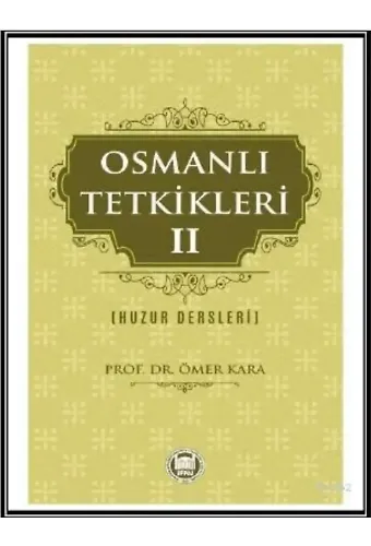 Osmanlı Tetkikleri - 2