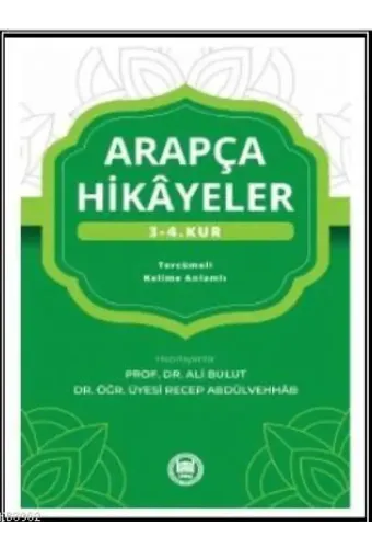 Arapça Hikayeler (3. - 4. Kur)