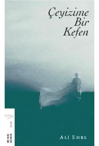 Çeyizime Bir Kefen