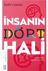İnsanın Dört Hali; Yaşam Akışı Sosyolojisine Giriş