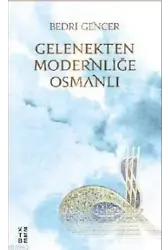 Gelenekten Modernliğe Osmanlı