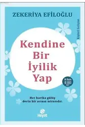 Kendine Bir İyilik Yap