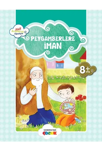 Küçük Akif Amentüyü Öğreniyor Peygamberlere İman | Ahmet Efe