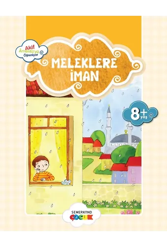 Küçük Akif Amentüyü Öğreniyor Meleklere İman | Ahmet Efe