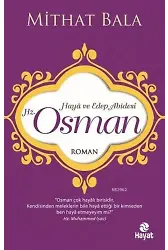 Hz. Osman; Haya ve Edep Abidesi