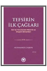 Tefsirin İlk Çağları
