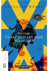 Kvaidan; Tuhaf Şeylere Dair Hikâyeler