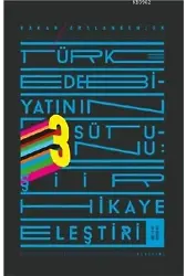 Türk Edebiyatının Üç Sütunu