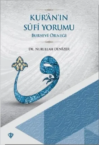 Kur'an'ın Sûfi Yormu