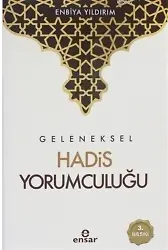 Geleneksel Hadis Yorumculuğu