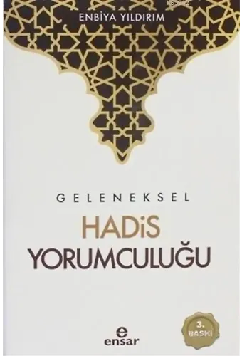 Geleneksel Hadis Yorumculuğu