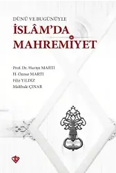 Dünü ve Bugünüyle İslam'da Mahremiyet