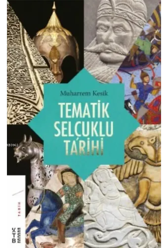 Tematik Selçuklu Tarihi