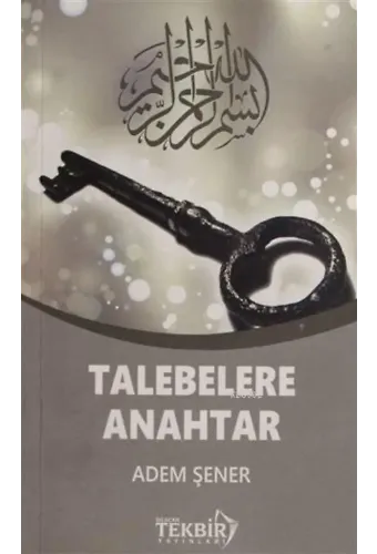 Talebelere Anahtar (Çanta Boy)