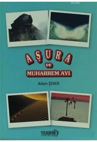 Aşura ve Muharrem Ayı