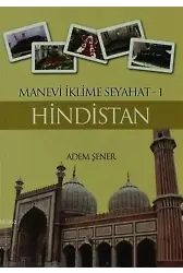 Hindistan; Manevi İklime Seyahat 1