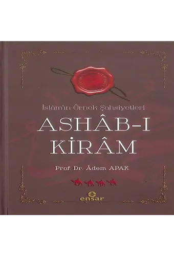Ashab-ı Kiram İslamın Örnek Şahsiyetleri