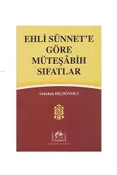 Ehli Sünnete Göre Müteşabih Sıfatlar