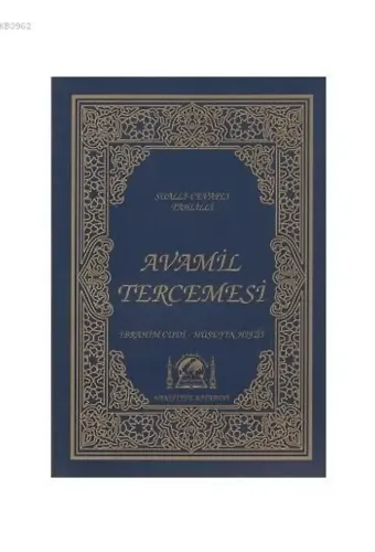 Sualli Cevaplı Avamil Tercemesi