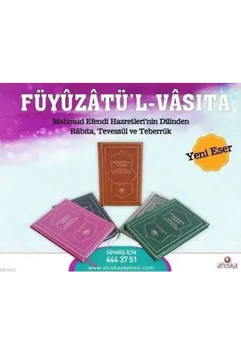 Füyuzatül Vasıta (Rabıta, Tevessül, Teberrük)
