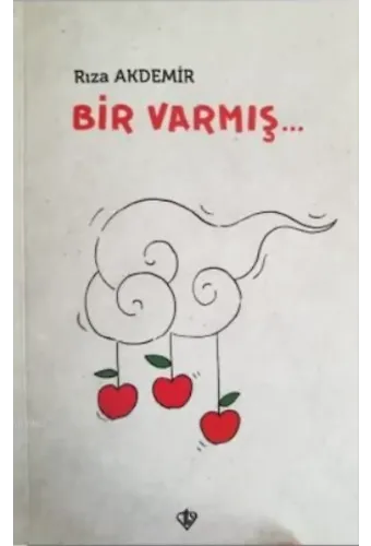 Bir Varmış