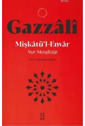 Mişkatül Envar; Nur Metafiziği